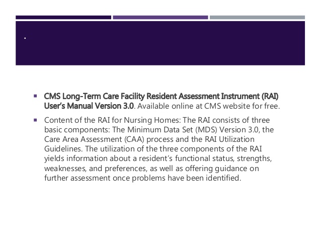 Long Term Care Facility Resident Assessment Instrument 3.0 User